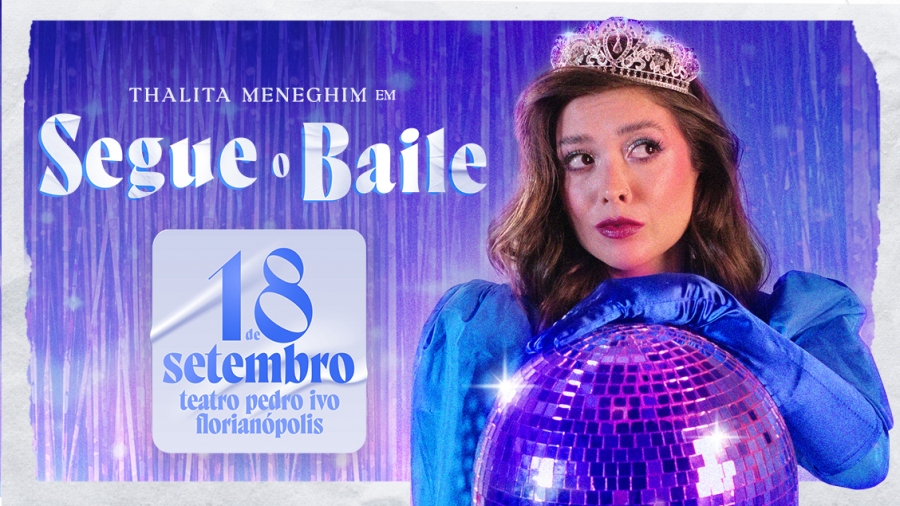 Poster_Segue-o-Baile_1128x635_Floripa