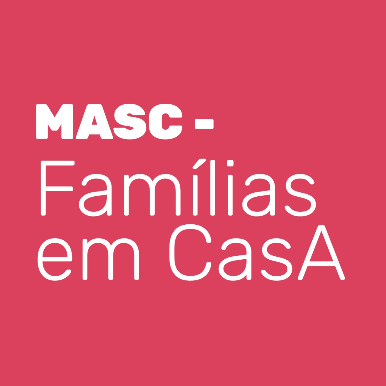 masc em casa