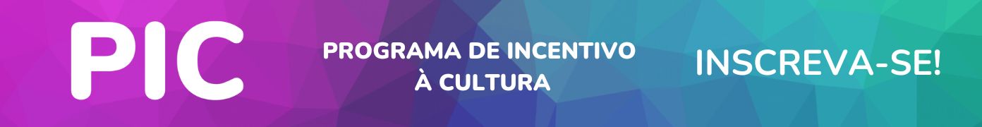 PIC PROGRAMA DE INCENTIVO À CULTURA MECENATO ESTADUAL SC
